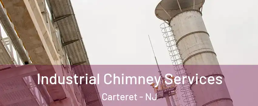  Industrial Chimney Services Carteret - NJ